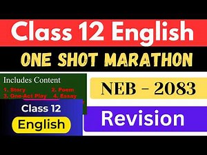 Class 12 English One Shot Revision 2083 🔥 | Full Syllabus in 1 Video | NDGURU