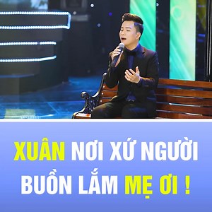 XUÂN NƠI VIỄN XỨ - CS Thanh Tài ❤ Nghe mà nghẹn lòng... nhớ Quê hương, nhớ Gia Đình, nhớ Người Thân 😓 --- Cre: Thanh Tài Singer Link YTB: https://www.youtube.com/watch?v=BQXeY0i05kY | Nhà Tôi Nghệ An