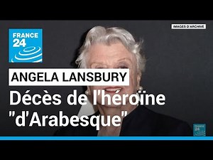 Angela Lansbury, actrice britannique, héroïne d'"Arabesque" est décédée • FRANCE 24