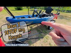 Fishing Kayak SETUP - How I RIG my pedal drive kayak - Native Slayer MAX 12.5