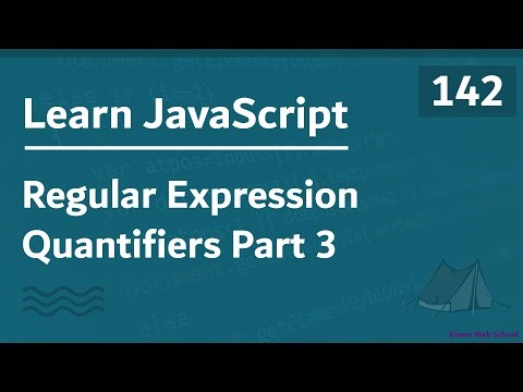 Learn JavaScript In Arabic 2021 - #142 - Regular Expressions - Quantifiers Part 3