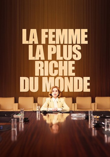 Regarder La femme la plus riche du monde en streaming