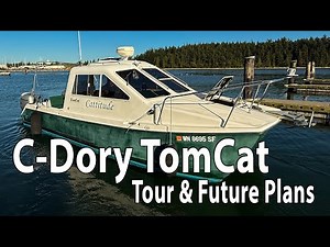 C-Dory TomCat 24 Tour and Future Plans