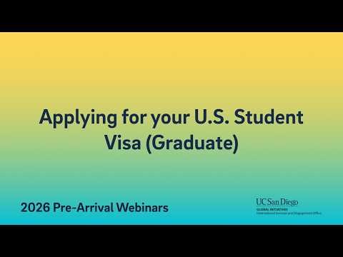 Applying for your U.S. Student Visa (Graduate)