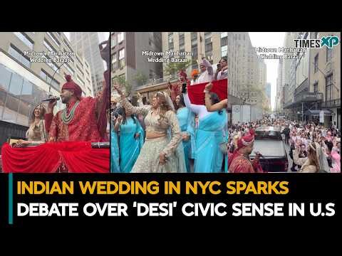 Indian Wedding in NYC Sparks Debate Over ‘Desi’ Civic Sense in U.S