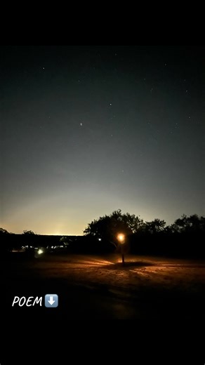 “Sky Vibes” Night sky above, so calm, so wide, The moon glows bright, no need to hide. The stars all shine, they dance, they taunt — Thinking of what you got... is what I want. You hold a light I’ve never known, A peace that feels like home, like stone. You walk through storms and never flaunt, And what you got… is what I want. No gold, no fame, no world on fire — Just that quiet strength I so admire. I reach, I hope, with every haunt — 'Cause what you got Is what I want. #Night #Vibes #Sky #Poe