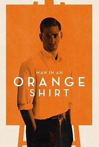 Man in an Orange Shirt | Rotten Tomatoes