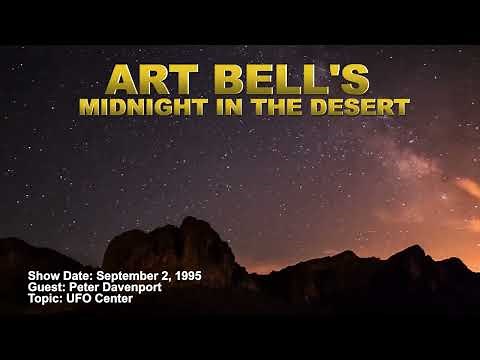 Art Bell MITD - Peter Davenport - UFO Center Year 2015