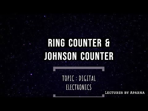 RING COUNTER & JOHNSON COUNTER | DIGITAL ELECTRONICS