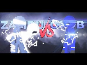 Zambu vs Oxob || Sticknodes Animation
