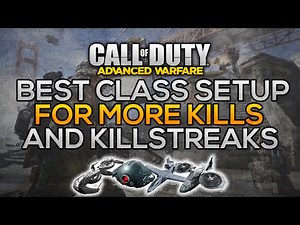 Advanced Warfare- Best Class Setup For Getting "MORE KILLS/KILLSTREAKS" (COD AW Tips and Tricks)