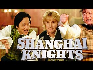 Shanghai Knights (2003) Full Movie | Jackie Chan, Owen Wilson, Donnie Yen, Aidan | Reveiw & Facts