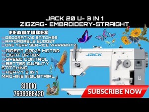 JACK 20 U /ZIGZAG/EMBROIDERY/STRAIGHT STITCH /3 In 1 sewing Machine /Zigzag Machine/Jack20ureview