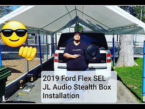 2019 FORD FLEX SEL JL AUDIO STEALTH BOX INSTALLATION