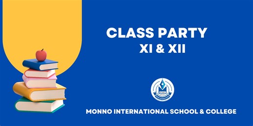 2.3K views · 111 reactions | Class Party - 2023, Class - XI & XII Monno International School & College | Monno International School & College | Facebook