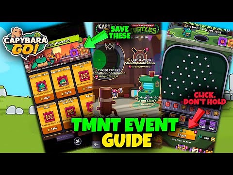 TMNT Event and Rewards Guide // CAPYBARA GO!