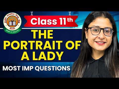 Class 11 English 2027 | The Portrait Of A Lady | One Shot 🔥 CBSE 2027 | Nikita Singh