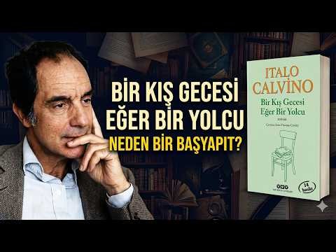 Italo Calvino's Boldest Experiment: If a Traveler on a Winter's Night