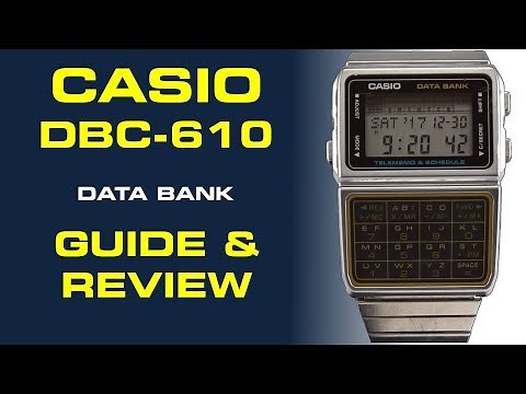 Casio Databank Calculator Watch DBC 610 Guide & Review