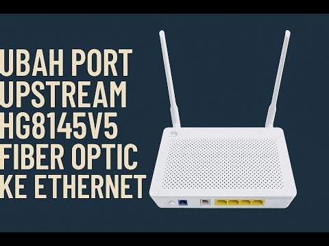 Cara Ubah Upstream Huawei HG8145V5 Optical Ke Port LAN #tutorial #ont #rtrwnetindonesia