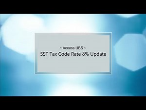Access UBS SST Tax Code rate 8% Update
