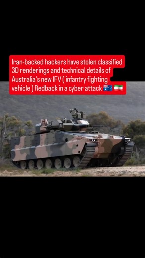 GMN on Instagram: "Iran-backed hackers have stolen classified 3D renderings and technical details of Australia's new IFV ( infantry fighting vehicle ) Redback in a cyber attack 🇦🇺 🇮🇷 #australia #iran #military #army #cyberattack #hackers #news #gmn"