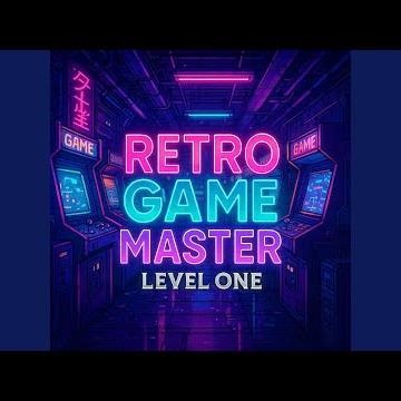 Retro Game Master: Level One (Arabian Nights Mix)
