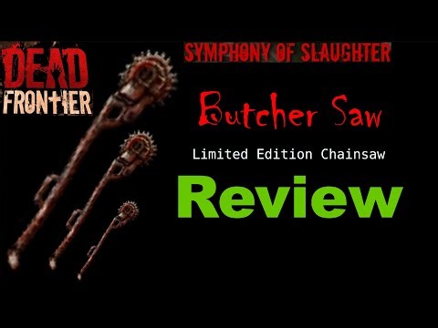Dead Frontier 3D | Butcher Saw Review