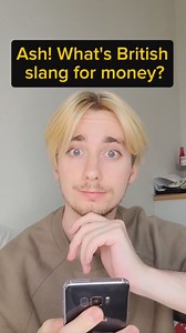 Must know British money slang words and phrases