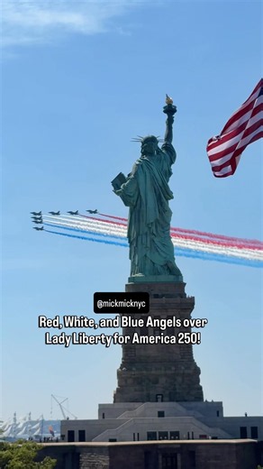 Red, White, and Blue Angels over Lady Liberty for America 250! 💙❤️🇺🇸