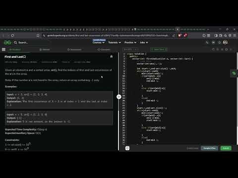 First and Last | GeeksforGeeks GFG Solution in C++ | Binary Search | DSA