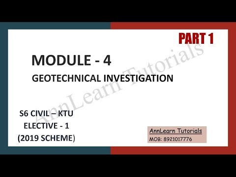 Module 4 | Lecture 1 | Geotechnical Investigation | Elective 1