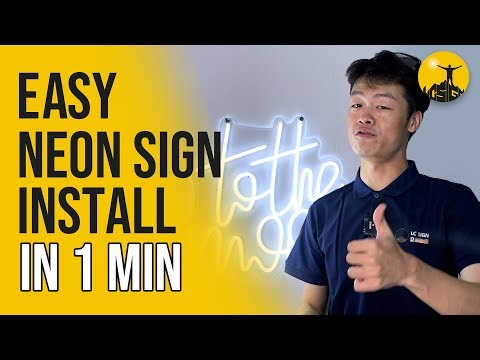 How to Easy Neon Sign Install with Screws in 1 Minute