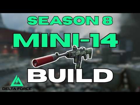 Delta Force - MY BEST MINI-14 BUILD (SEASON 8)