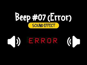 Beep #07 (Error) Sound Effect | 嗶 #07 錯誤 故障 音效 (High Quality)