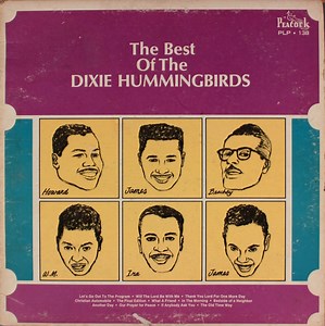 The Dixie Hummingbirds - The Best Of The Dixie Hummingbirds