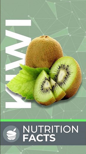 Kiwi Fruit Nutrition Facts