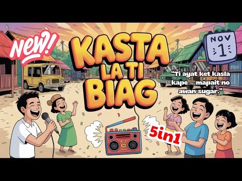 Kasta la Ti Biag – Ilocano Village Comedy | Funniest Radio Episode 2025 | November 1, 2025