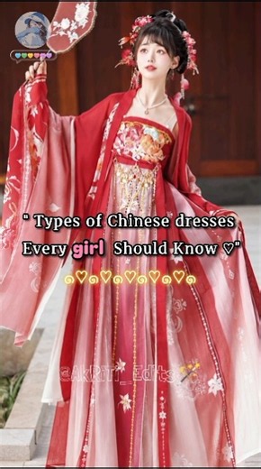 ✿These Types of Chinese dresses✨👀Every girl should know🤩#AkRiTi_Edits#ootd#trendingshorts#viralsong