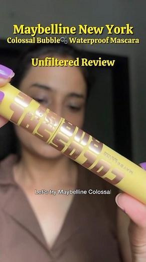 Maybelline Colossal Bubble Waterproof Mascara Honest Review #maybelline #mascara #waterproofmascara