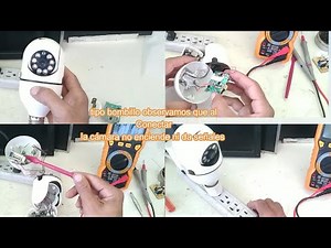 Reparación Cámara de seguridad tipo bombillo