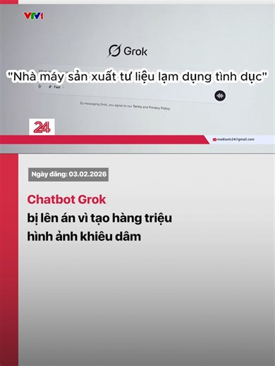 Các nhà nghiên cứu cảnh báo ứng dụng Chatbot Grok của tỷ phú Elon Musk đã tạo ra khoảng 3 triệu hình ảnh khiêu dâm chỉ trong khoảng 11 ngày. Việc tiếp xúc hoặc bị lợi dụng bởi những hình ảnh này có thể dẫn đến những chấn thương tâm lý sâu sắc, đặc biệt đối với trẻ em. #vtv24 #vtvdigital #tiktoknews #grok