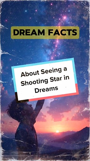 Shooting Star Dreams: Meaning and Symbolism Explained