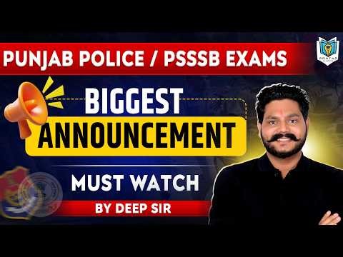 Punjab Police & Psssb Exams 2026 | Biggest Announcement for All Students | By Deep Sir #punjabpolice