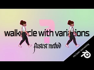Walkcycle with Variations in Blender | The Fastest Method