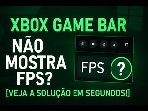 Xbox Game Bar Not Showing FPS? [See the Solution in Seconds!]