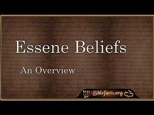 Essene Beliefs Overview