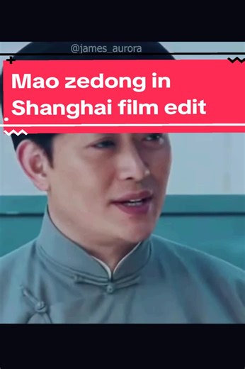 Mao Zedong in Shanghai: A Historical Film Edit