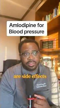 Amlodipine Side Effects and Management
