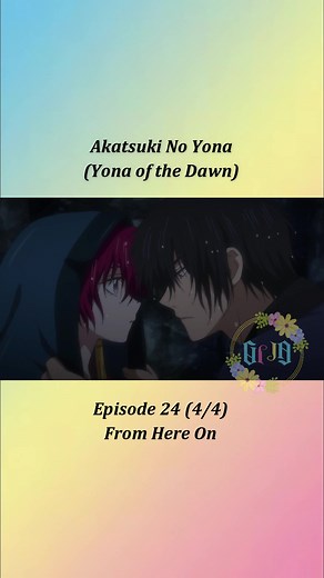 Akatsuki No Yona Episode 24 Clip Compilation